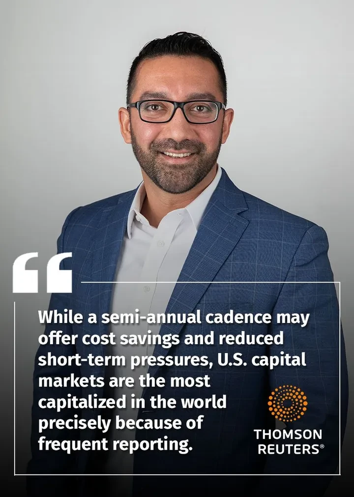 Ro Sokhi, CPA quoted in Thomson Reuters on US capital markets and reporting cadence